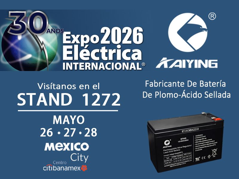 Mexico City! Expo Eléctrica Internacional 2026! Kaiying Stand No: 1272